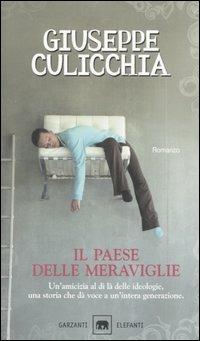 Il paese delle meraviglie - Giuseppe Culicchia - copertina