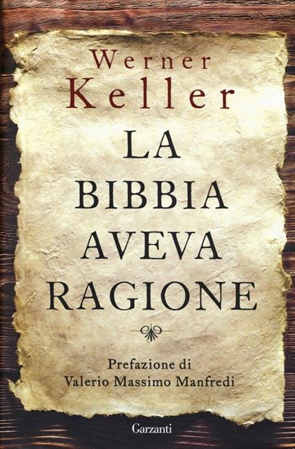 La Bibbia aveva ragione - Werner Keller - copertina