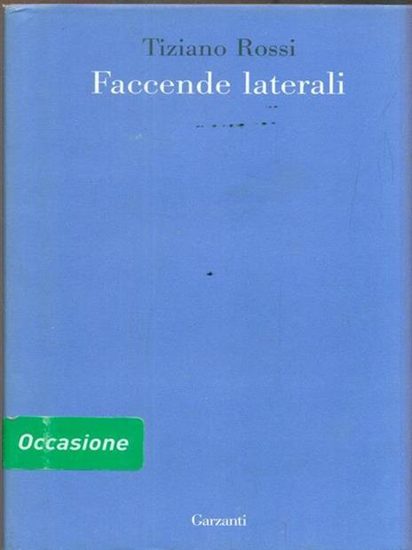 Faccende laterali - Tiziano Rossi - copertina