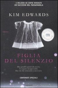 Figlia del silenzio - Kim Edwards - copertina