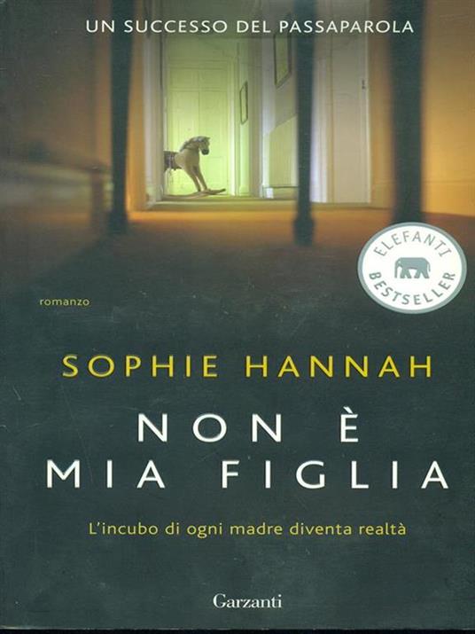 Non è mia figlia - Sophie Hannah - 3