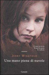 Una mano piena di nuvole - Jenny Wingfield - copertina