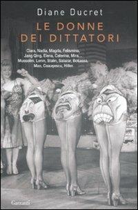 Le donne dei dittatori - Diane Ducret - copertina