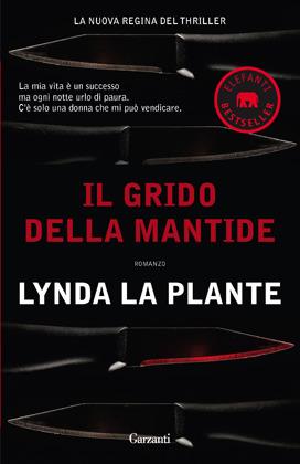 Il grido della mantide - Lynda La Plante - copertina