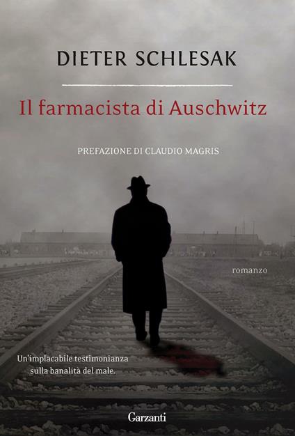 Il farmacista di Auschwitz - Dieter Schlesak - copertina