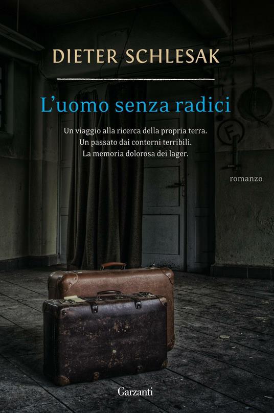 L'uomo senza radici - Dieter Schlesak - copertina