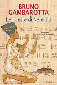 Le ricette di Nefertiti