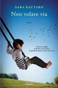 Non volare via - Sara Rattaro - copertina