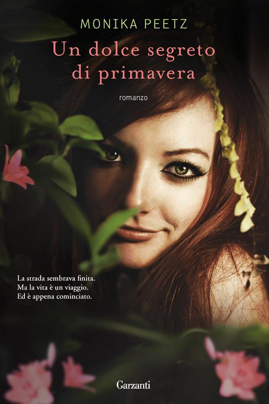 Un dolce segreto di primavera - Monika Peetz - copertina