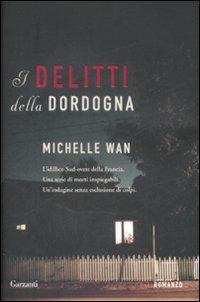 I delitti della Dordogna - Michelle Wan - copertina