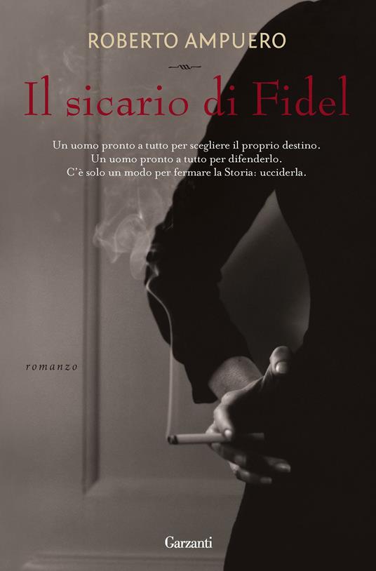 Il sicario di Fidel - Roberto Ampuero - copertina