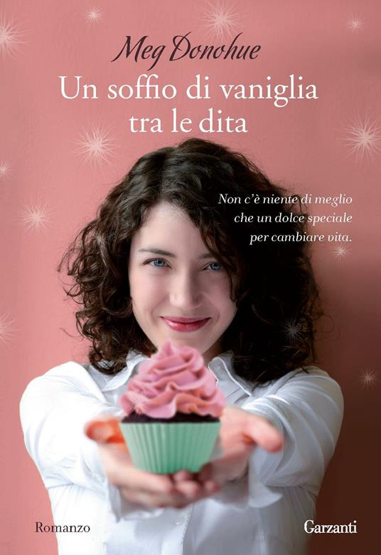 Un soffio di vaniglia tra le dita - Meg Donohue - copertina