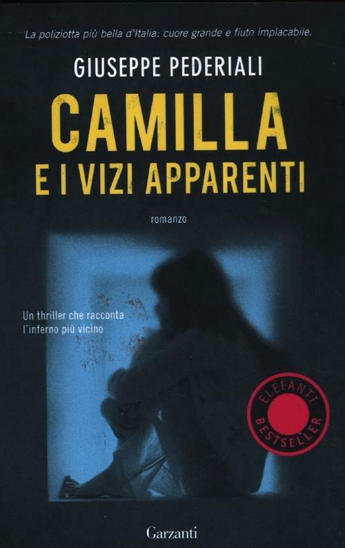 Camilla e i vizi apparenti - Giuseppe Pederiali - copertina