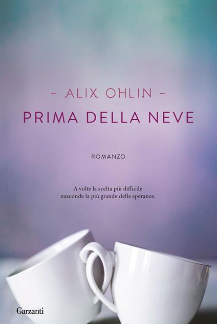 Prima della neve - Alix Ohlin - copertina