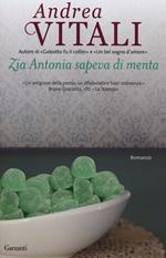 Zia Antonia sapeva di menta