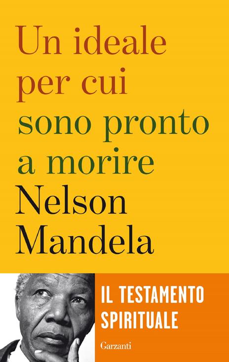 Un ideale per cui sono pronto a morire - Nelson Mandela - copertina