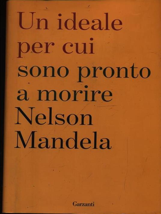 Un ideale per cui sono pronto a morire - Nelson Mandela - copertina