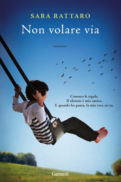 Non volare via - Sara Rattaro - copertina