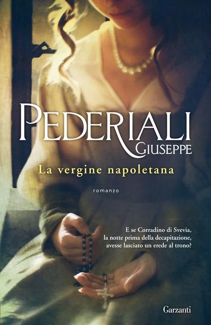 La vergine napoletana - Giuseppe Pederiali - copertina