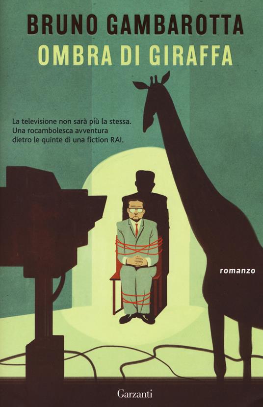 Ombra di giraffa - Bruno Gambarotta - copertina