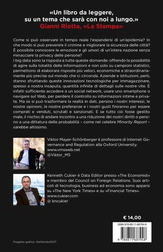 Big data. Una rivoluzione che trasformerà il nostro modo di vivere – e già minaccia la nostra libertà - Viktor Mayer-Schönberger,Kenneth Cukier - 2