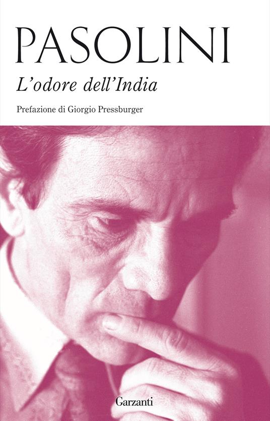 L'odore dell'India-Passeggiatina ad Ajanta-Lettera da Benares - Pier Paolo Pasolini - copertina