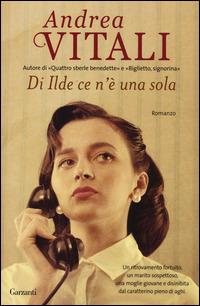 Di Ilde ce n'è una sola - Andrea Vitali - copertina