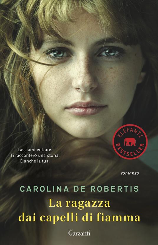 La ragazza dai capelli di fiamma - Carolina De Robertis - copertina