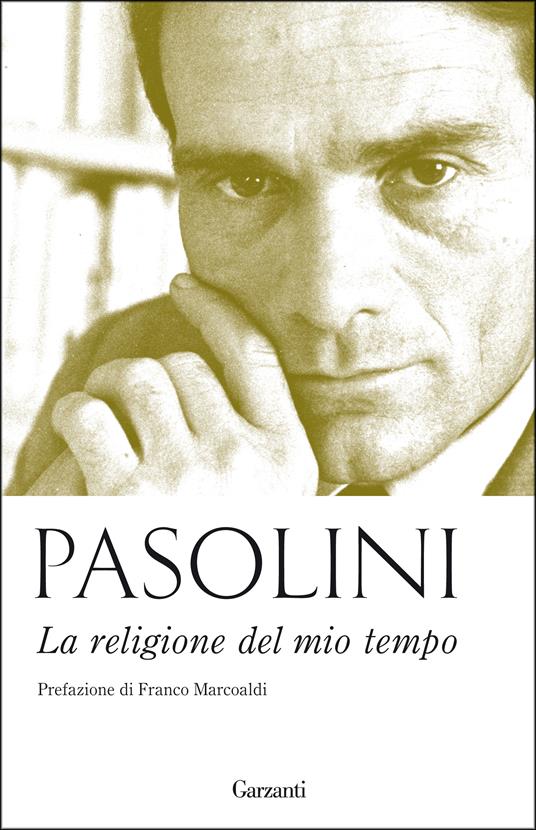 La religione del mio tempo - Pier Paolo Pasolini - copertina
