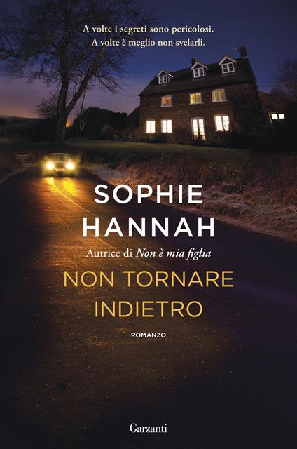 Non tornare indietro - Sophie Hannah - copertina