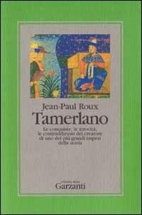 Tamerlano - Jean-Paul Roux - copertina