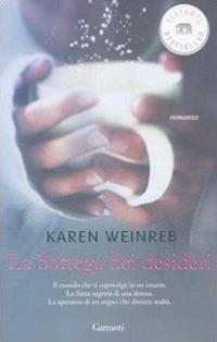 La bottega dei desideri - Karen Weinreb - copertina