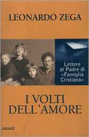 I volti dell'amore. Lettere al padre di «Famiglia Cristiana»