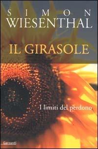 Il girasole. I limiti del perdono - Simon Wiesenthal - copertina