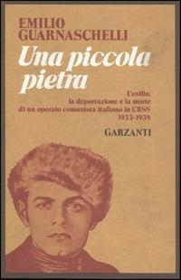 Una piccola pietra - Emilio Guarnaschelli - copertina
