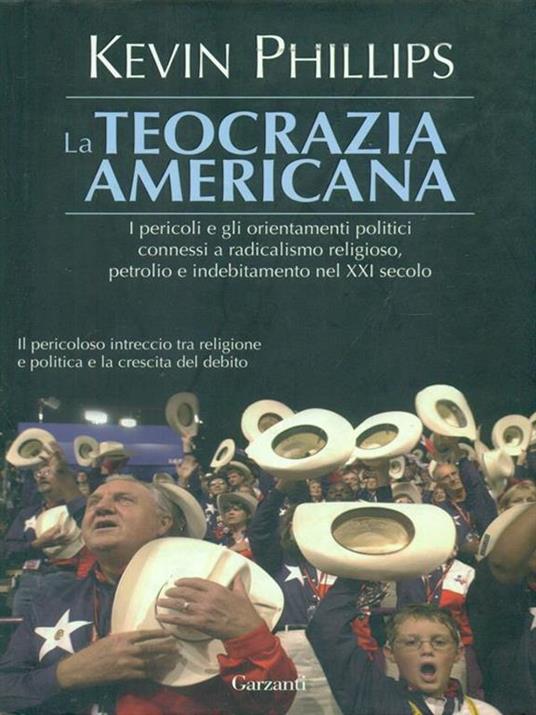 La teocrazia americana - Kevin Phillips - 3