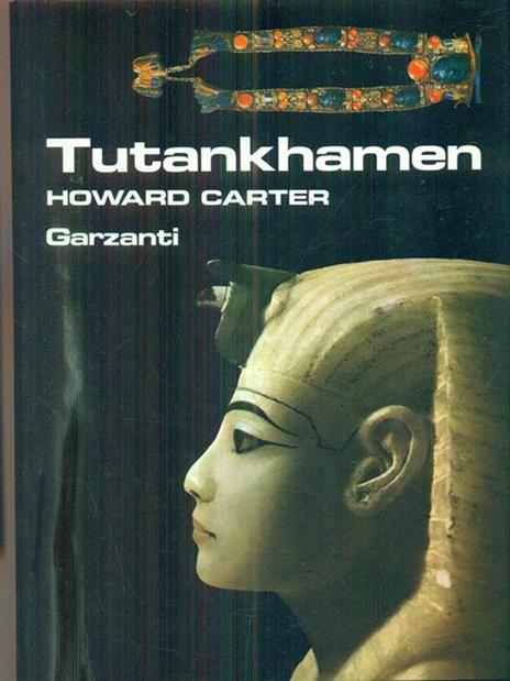 Tutankhamen - Howard Carter - 3