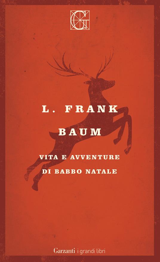 L. Frank Baum: "Vita e avventure di Babbo Natale"