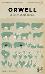 La fattoria degli animali. Testo inglese a fronte La fattoria degli animali. Testo inglese a fronte