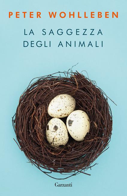 La saggezza degli animali - Peter Wohlleben - copertina