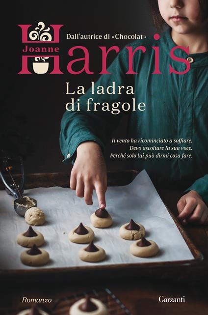La ladra di fragole - Joanne Harris,Laura Grandi - ebook