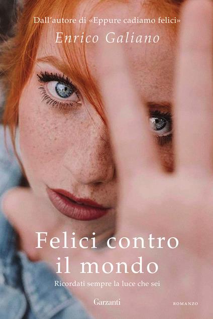 Felici contro il mondo - Enrico Galiano - copertina