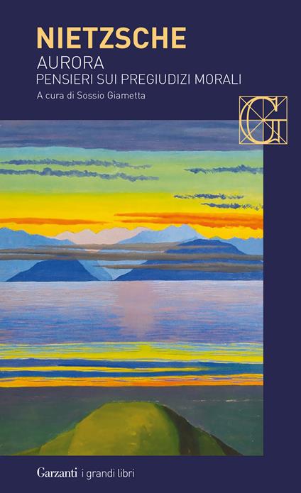 Aurora. Pensieri sui pregiudizi morali - Friedrich Nietzsche,Sossio Giametta - ebook
