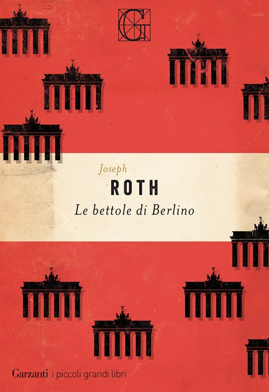 Le bettole di Berlino - Joseph Roth,Giulia Frare - ebook