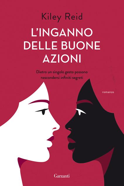 L'inganno delle buone azioni - Kiley Reid - copertina