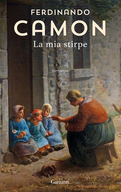 La mia stirpe - Ferdinando Camon - copertina