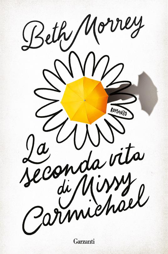 La seconda vita di Missy Carmichael - Beth Morrey,Stefano Beretta - ebook