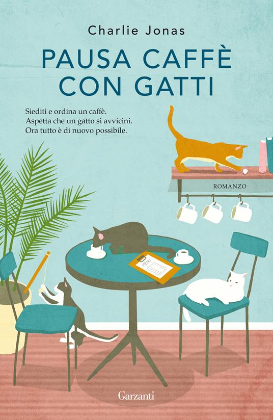 Pausa caffè con gatti - Charlie Jonas - copertina