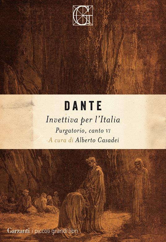 Invettiva per l'Italia. Purgatorio, canto VI - Dante Alighieri - copertina