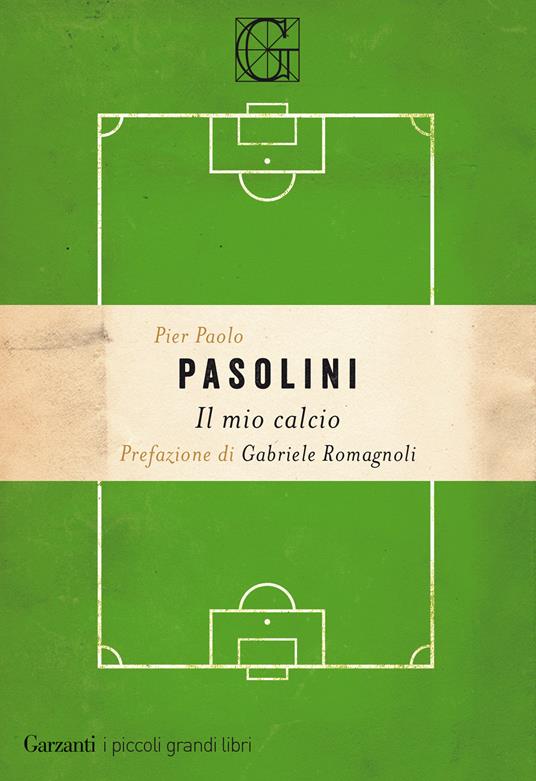 Il mio calcio - Pier Paolo Pasolini - ebook